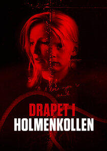 Drapet i Holmenkollen Drapet i Holmenkollen