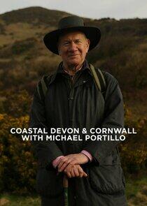 Coastal Devon & Cornwall with Michael Portillo Coastal Devon & Cornwall with Michael Portillo