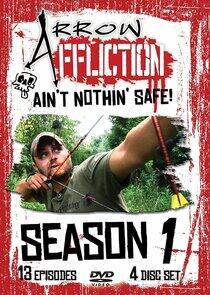 Arrow Affliction - Season 1 Arrow Affliction - Season 1