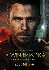The Winter King - Season 1 The Winter King - Season 1