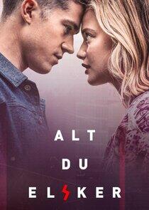 Alt du elsker - Season 1 Alt du elsker - Season 1