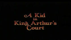 A Kid in King Arthur's Court A Kid in King Arthur's Court