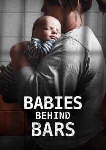 Babies Behind Bars