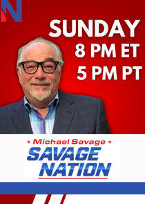 Michael Savage: Savage Nation Michael Savage: Savage Nation