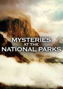 Mysteries at the National Parks Mysteries at the National Parks