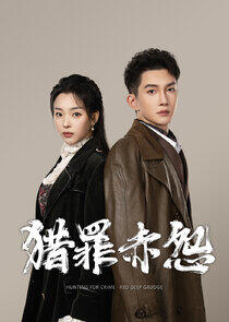 Hunting for Crime · Red Deep Grudge Hunting for Crime · Red Deep Grudge
