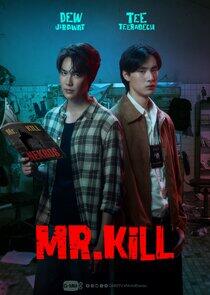Mr. Kill Mr. Kill