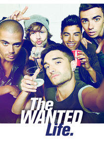 The Wanted Life The Wanted Life