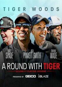 A Round with Tiger A Round with Tiger