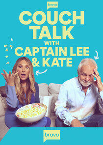 Couch Talk with Captain Lee and Kate Couch Talk with Captain Lee and Kate