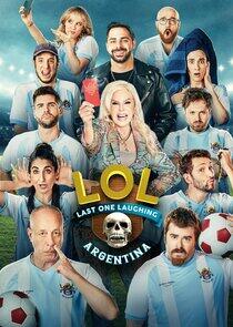 LOL: Last One Laughing Argentina - Season 1 LOL: Last One Laughing Argentina - Season 1