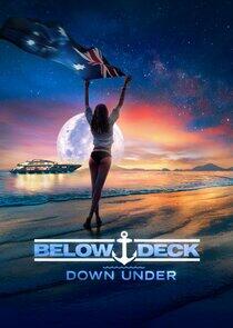 Below Deck Down Under - Season 2 Below Deck Down Under - Season 2