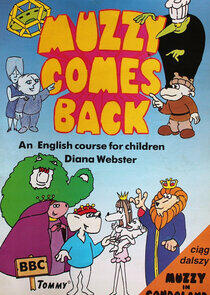 Muzzy Comes Back Muzzy Comes Back