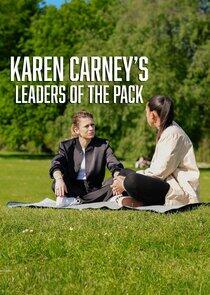 Karen Carney's Leaders of the Pack - Season 1 Karen Carney's Leaders of the Pack - Season 1