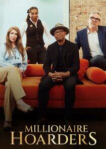 Millionaire Hoarders Millionaire Hoarders