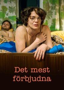 Det mest förbjudna Det mest förbjudna