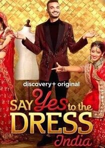 Say Yes to the Dress India Say Yes to the Dress India
