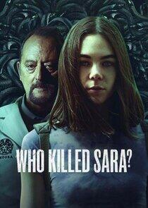 ¿Quién mató a Sara? - Season 3 ¿Quién mató a Sara? - Season 3