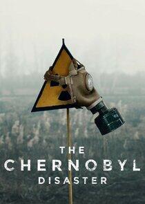 The Chernobyl Disaster The Chernobyl Disaster