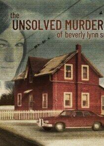The Unsolved Murder of Beverly Lynn Smith The Unsolved Murder of Beverly Lynn Smith