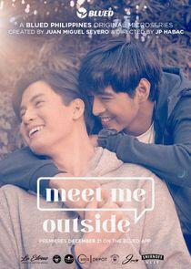 Meet Me Outside - Season 1 Meet Me Outside - Season 1