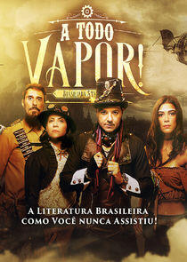 A Todo Vapor! A Todo Vapor!