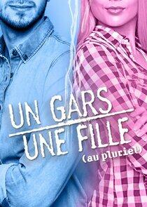 Un gars, une fille (au pluriel) Un gars, une fille (au pluriel)