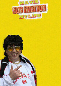 Bob Gratton: Ma Vie, My Life Bob Gratton: Ma Vie, My Life