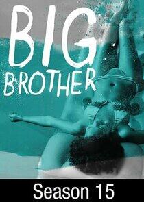 Big Brother - Season 15 Big Brother - Season 15