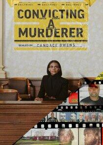 Convicting a Murderer Convicting a Murderer