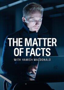 The Matter of Facts The Matter of Facts
