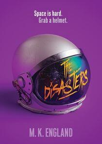 The Disasters The Disasters