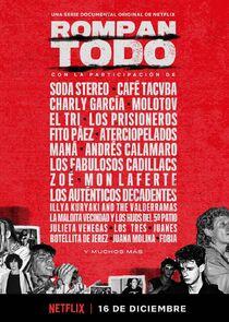 Rompan todo: La historia del rock en América Latina Rompan todo: La historia del rock en América Latina