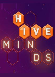 Hive Minds Hive Minds