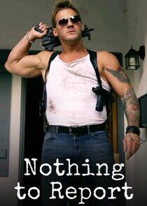 Nothing to Report Nothing to Report