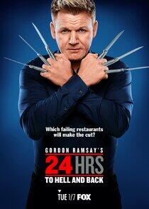Gordon Ramsay's 24 Hours to Hell and Back - Season 3 Gordon Ramsay's 24 Hours to Hell and Back - Season 3