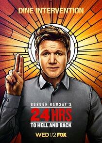 Gordon Ramsay's 24 Hours to Hell and Back - Season 2 Gordon Ramsay's 24 Hours to Hell and Back - Season 2