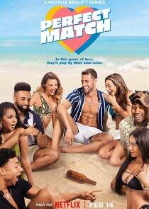 Perfect Match - Season 1 Perfect Match - Season 1