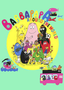 Barbapapa Around the World Barbapapa Around the World