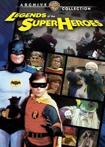 Legends of the Super-Heroes Legends of the Super-Heroes