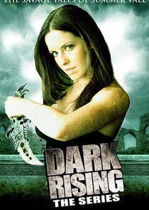 Dark Rising - Season 1 Dark Rising - Season 1