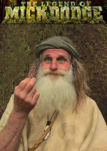 The Legend of Mick Dodge The Legend of Mick Dodge