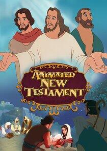 Animated Stories from the New Testament Animated Stories from the New Testament