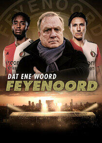 That One Word – Feyenoord - Season 1 That One Word – Feyenoord - Season 1