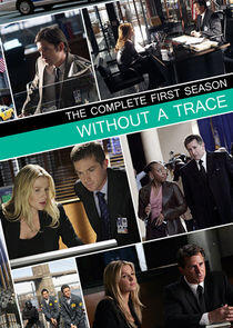Without a Trace - Season 1 Without a Trace - Season 1