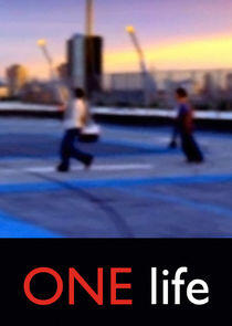 ONE life ONE life