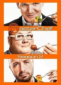 MasterChef - Season 2 MasterChef - Season 2