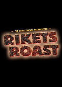 Rikets roast Rikets roast