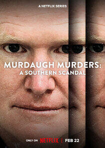Murdaugh Murders: A Southern Scandal - Season 1 Murdaugh Murders: A Southern Scandal - Season 1