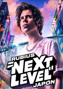 Rubius: Next level Japón Rubius: Next level Japón